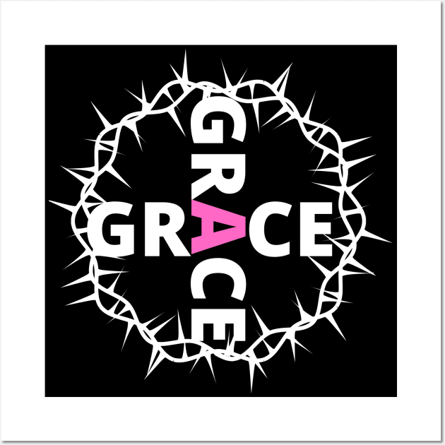 Grace With Thorn Crown Christian Design Wall Art by kissedbygrace